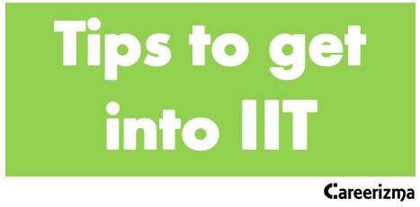 Tips to get into IIT
